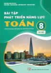 BÀI TẬP PHÁT TRIỂN NĂNG LỰC MÔN TOÁN LỚP 8 - TẬP 1 (Theo chương trình GDPT 2018 - Bám sát SGK Kết nối tri thức)